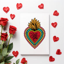 Load image into Gallery viewer, 5x7&quot; Still You Heart - Greeting Card