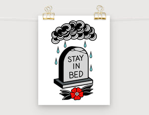 8x10" Stay in Bed Art Print