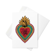 Load image into Gallery viewer, 5x7&quot; Still You Heart - Greeting Card