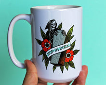 Load image into Gallery viewer, Hop in Dork Coffin Coffee Mug