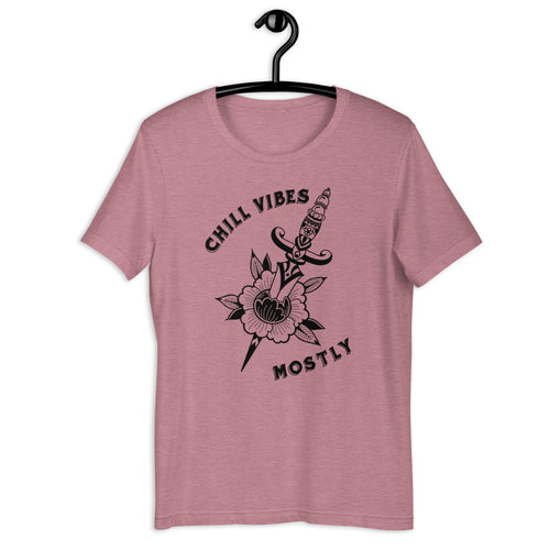 Chill Vibes Mostly Shirt